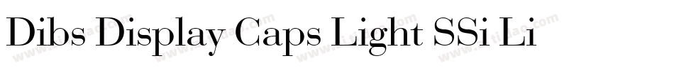 Dibs Display Caps Light SSi Light字体转换